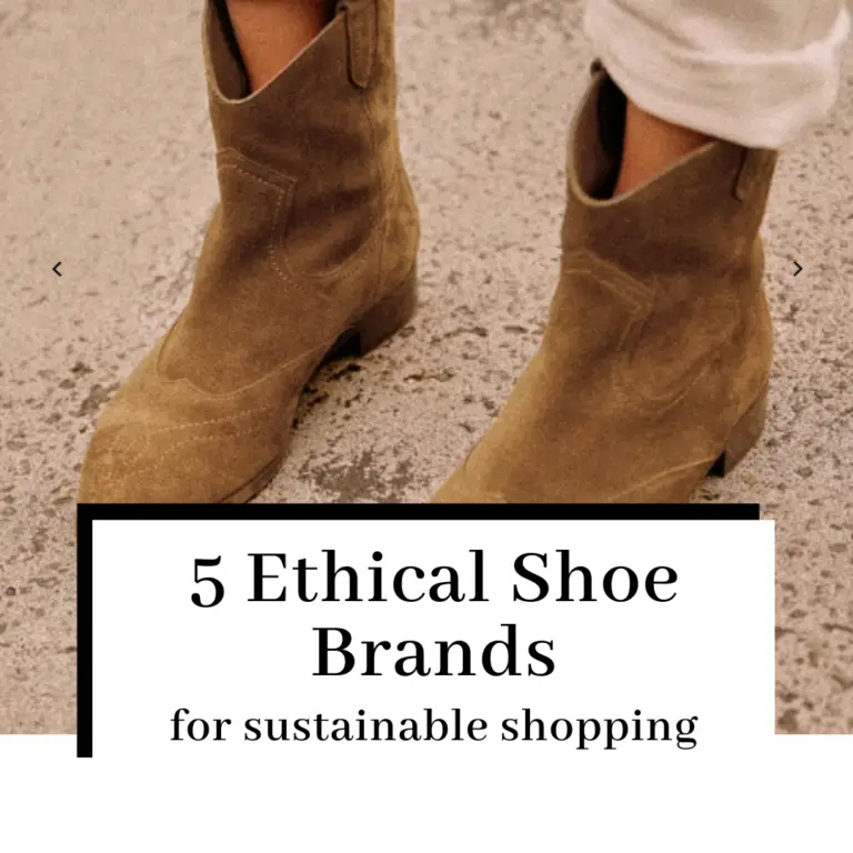 5 Ethical Shoe Brands from Sustainable Retailers